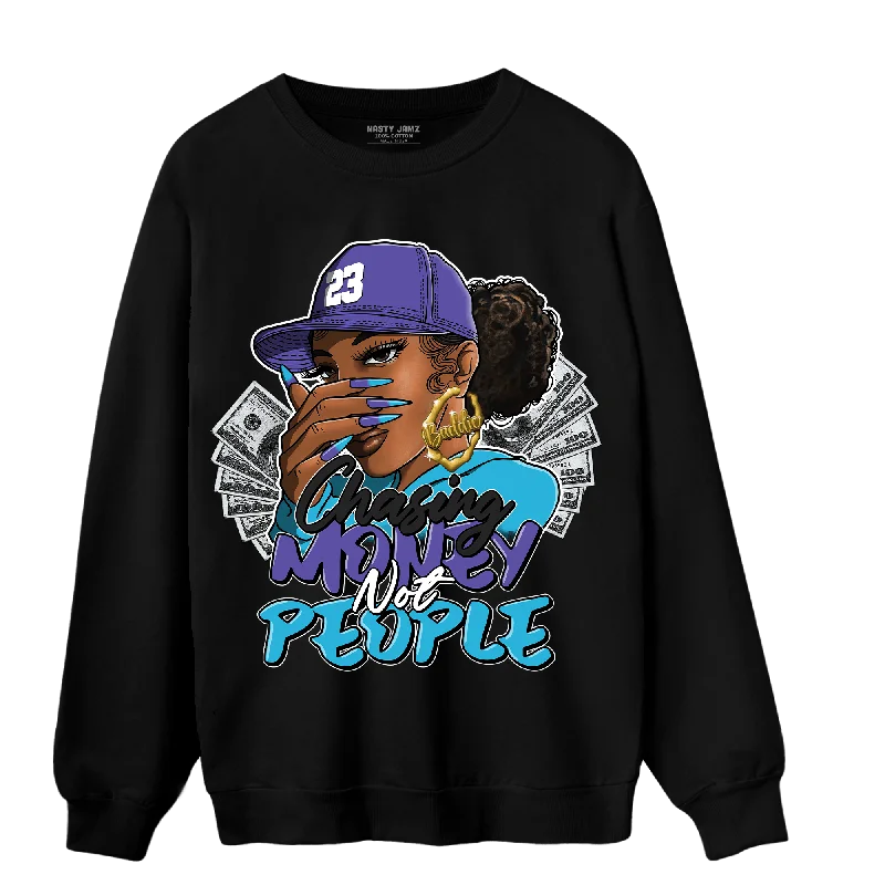 Oversized And Relaxed Unisex Fashion Special Offer NastyJamz Aqua 6s Sweatshirt Match Melanin Chasing Money